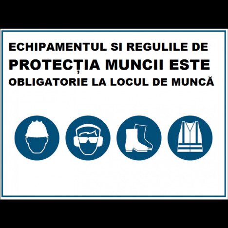 Placuta echipamentul si regulile de protectia muncii este obligatorie
